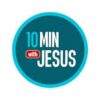 10 minutes with God